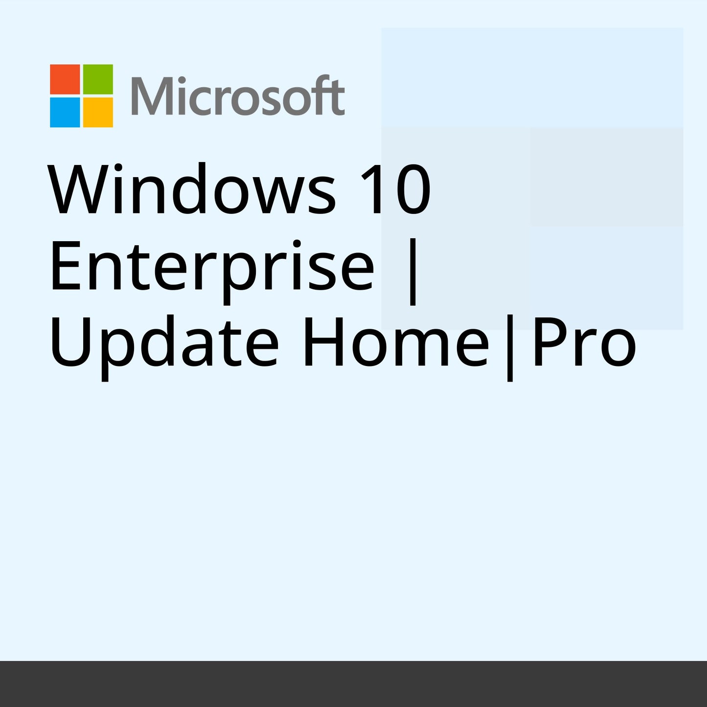 Windows 10 Enterprise | Update Home|Pro